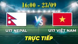 U17 VIỆT NAM - U17 NEPAL | Dàn sao U17 thi nhau lập siêu phẩm tuyệt đẹp - VN nghiền nát đối thủ