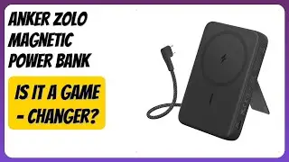 REVIEW (2026): Anker Zolo Magnetic Power Bank. Features