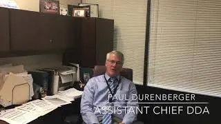 Assistant Chief Deputy District Attorney Paul Durenberger on the different units in his bureau