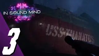 In Sound Mind | Full Game Part 3 Gameplay Walkthrough (No Commentary)