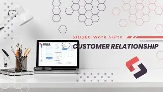 SIB360 Work Suite - Customer Relationship Management CRM - ERP Training