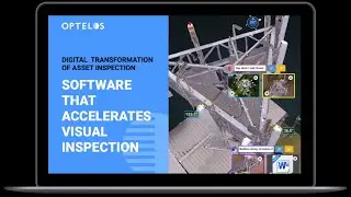 Optelos: Digital Transformation of Asset Inspection