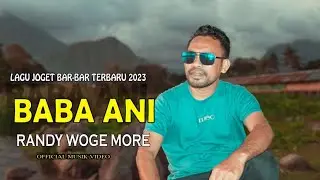 LAGU ENDE LIO TERBARU 2023/BABA ANI ( RANDY WOGE MORE )