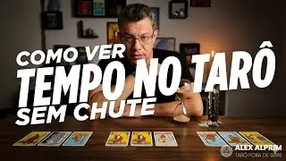 Como Perguntar TEMPO no TARÔ (Sem Chute, Com Método e Resposta Objetiva)