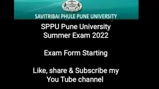 SPPU Pune University - Summer Exam022 Exam Form Starting