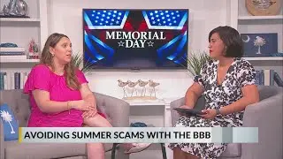 On Your Side with the BBB: Avoiding Summer Scams