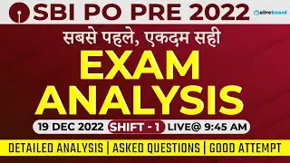 SBI PO Pre Exam Analysis 2022 | Shift 1 (19 Dec, 2022) | Questions Asked & Good Attempts