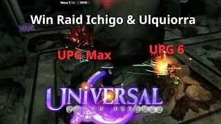 Winning Raid Ichiko & Ultiorra is Super Easy in Universal Tower Defense