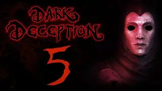 Dark Deception - The Puppet King