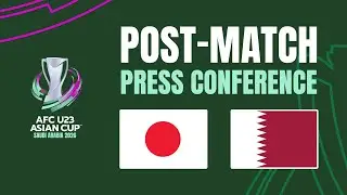 Post-Match Press Conference | Japan vs Qatar 🎙️ | AFC U23 Asian Cup&trade; 2026
