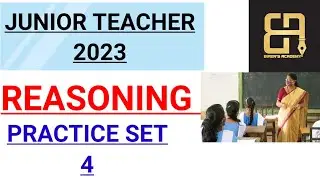 JT REASONING4REASONING CLASS FOR JUNIOR TEACHER/JT RECRUITMENT 2023 ODISHA/REASONING QUESTION FOR JT