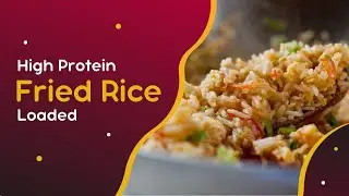 Loaded High Protein Fried Rice | Better Than Takeout & Easy!