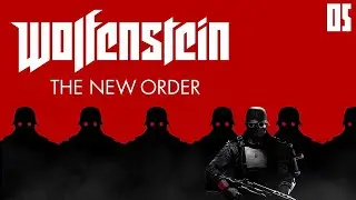Wolfenstein: The New Order |05| Big Boom