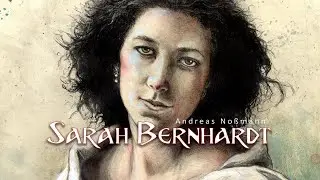 Andreas No&szlig;mann - Sarah Bernhardt