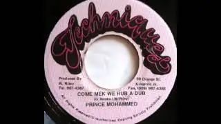 Prince Mohammed - Come Mek We Rub A Dub [1979]