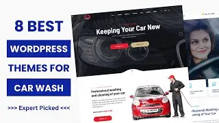 8 Best Car Wash WordPress Themes 2025 | Best Car Wash Booking System