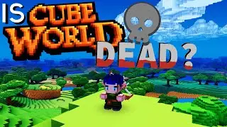 IS CUBE WORLD DEAD?