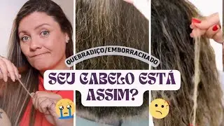 EMBORRACHADO...QUEBRADIÇO...SEU CABELO ESTA ASSIM?VAMOS RESOLVER? VEM COMIGO #cabelo #cabelosaudavel