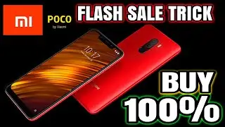 Xiaomi Poco F1 Flash sale Buying Working Tricks From Flipkart Flash SALE