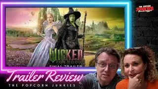 WICKED: FOR GOOD (Official Trailer) The Popcorn Junkies Reaction