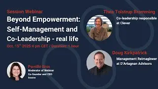 Beyond Empowerment: Self-Management and Co-Leadership - real life