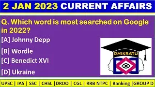 2 January 2023 Current Affairs in English | Dhikratu Current Affairs in English | #UPSC | SSC
