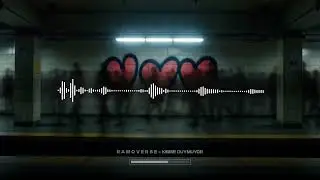RAMOVERSE &ndash; Kimse Duymuyor (Sad Pop-Rap)