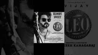 Leo Bloody Sweet Thalaphty 67 Motion Poster | #thalapathyvijay