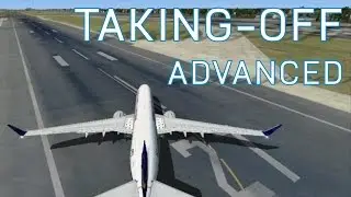 FSX How to Take-Off - Advanced | Season 1 Episode 4