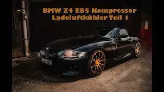 BMW Z4 E85 Kompressor Ladeluftkühler Teil 1