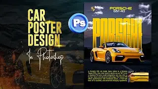 Car Poster Design in Photoshop | Creative Car Poster Tutorial for Beginners
