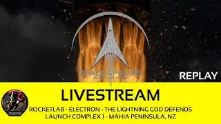 Rocket Lab - Electron - The Lightning God Defends - LC 1 - Mähia, NZ - August 21, 2026