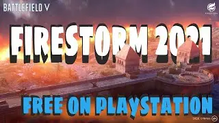 FireStorm 2021 Battle Royale Reborn on Playstation Free to Play ?!?!