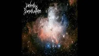Unholy Desolation - Cosmic Radiation (Ep: 2019)