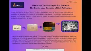 April 2024 - Mastering Your Introspection Journey: The Continuous Exercise of Self Reflection