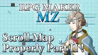 RPG Maker MZ Tutorial #39 - Scroll Map Properly Part II!
