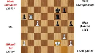 Mark Taimanov vs. Mikhail Tal | USSR Championship Riga (Latvia) 1958 | Chess games