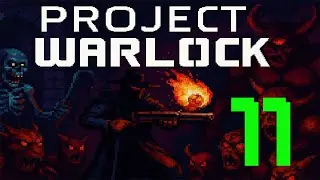 PROJECT WARLOCK &ndash; Level 11 [1080p 60FPS]