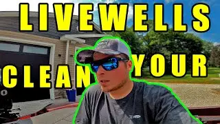How To Clean Your Livewells