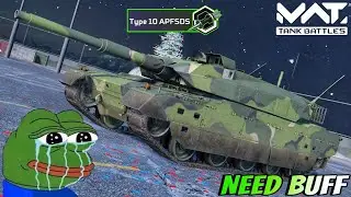 TYPE 10 - Need Missile Buff 🔥 MWT :  TANK BATTLES 