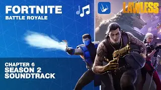 Fortnite: Battle Royale - Chapter 6 Season 2: Lawless | Soundtrack