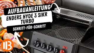 Enders Gasgrill Hyde 3 SIKR Turbo aufbauen 🔧 Schritt-für-Schritt Anleitung | Montage leicht gemacht