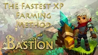 Bastion - Best Farming Method to Get XP (Score Attack Mode)