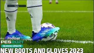 PES 2021 | NEW BOOTS AND GLOVES UPDATE 2023