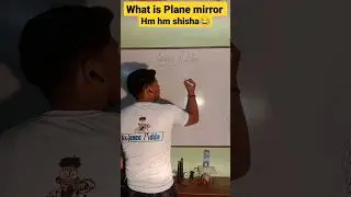Type of mirror | plane mirror| class 10th | class 12th |#science #shortvideo #youtubeshorts #shorts