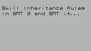 Skill Inheritance Rules in SMT 2 and SMT:if...