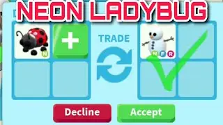 What people trade for NEON LADYBUG | NEON LADYBUG ADOPT ME