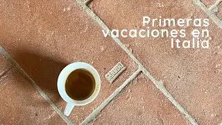 primeras vacaciones de pareja en Italia
