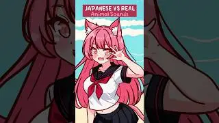 Japanese VS Real Animals (part 1)