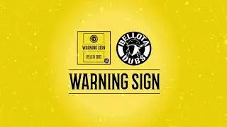 Bellota Dubs - Warning Sign (Original Mix)